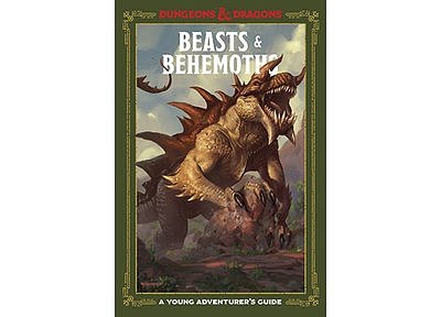 D&D: Beasts & Behemoths - A Young Adventurer's Guide (HC) 