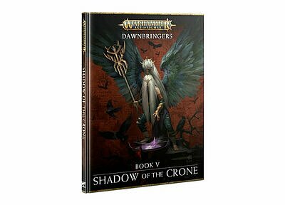 DAWNBRINGERS: BOOK 5 - SHADOW OF THE CRONE (ENG) ３月２３日発売